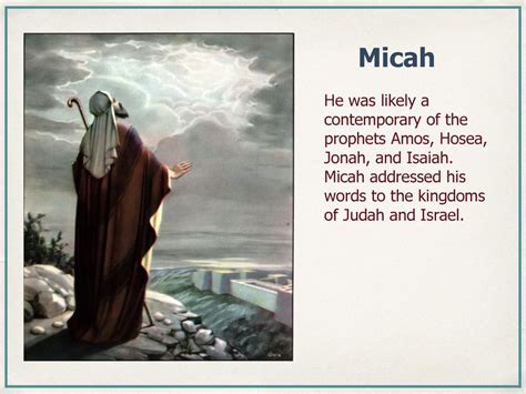 mwcaah|who was micah the prophet.